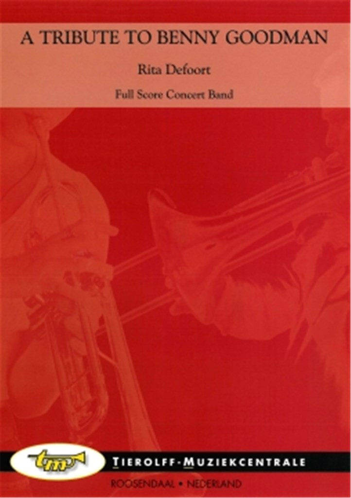 A Tribute To Benny Goodman
